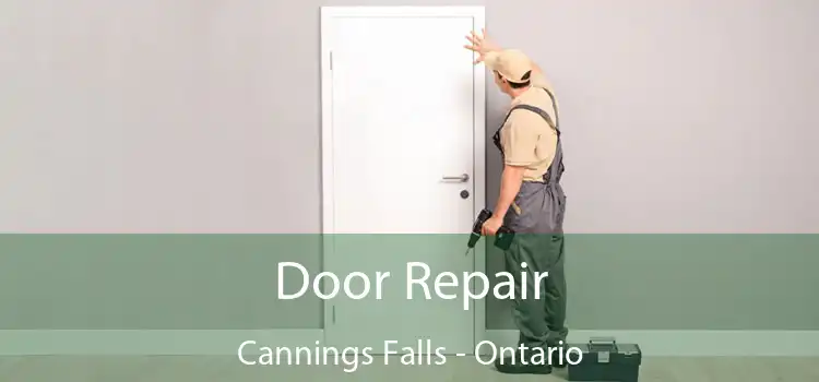 Door Repair Cannings Falls - Ontario