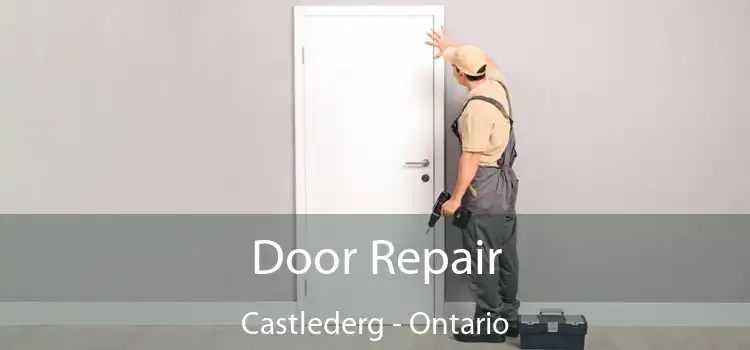 Door Repair Castlederg - Ontario