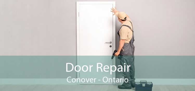 Door Repair Conover - Ontario