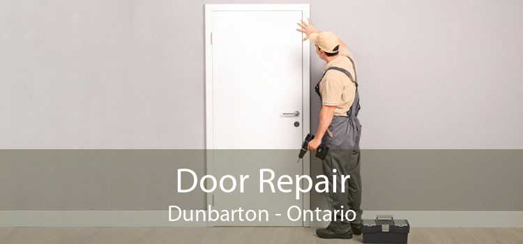 Door Repair Dunbarton - Ontario