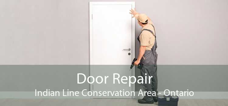 Door Repair Indian Line Conservation Area - Ontario