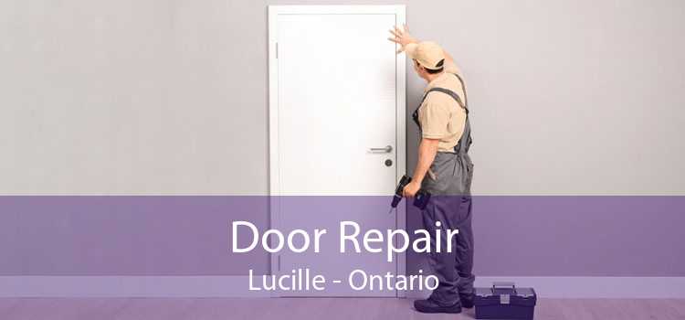 Door Repair Lucille - Ontario