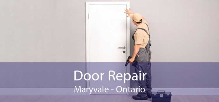 Door Repair Maryvale - Ontario