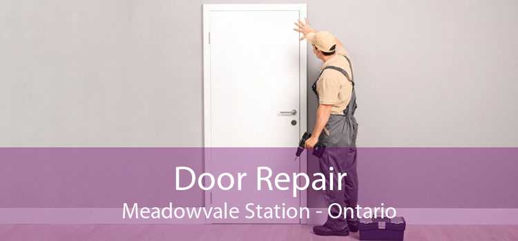 Door Repair Meadowvale Station - Ontario
