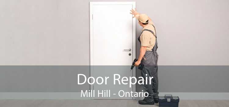 Door Repair Mill Hill - Ontario