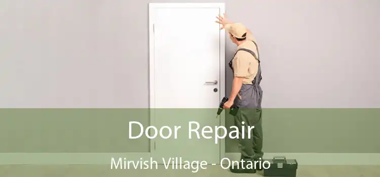 Door Repair Mirvish Village - Ontario
