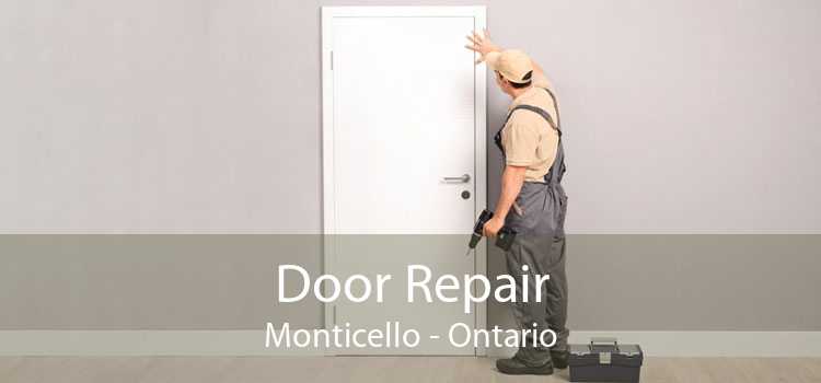Door Repair Monticello - Ontario