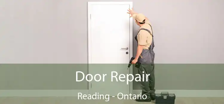 Door Repair Reading - Ontario
