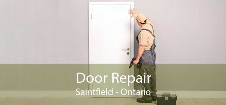 Door Repair Saintfield - Ontario