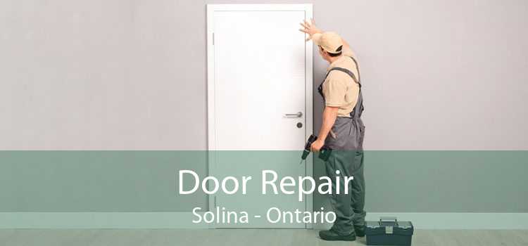 Door Repair Solina - Ontario