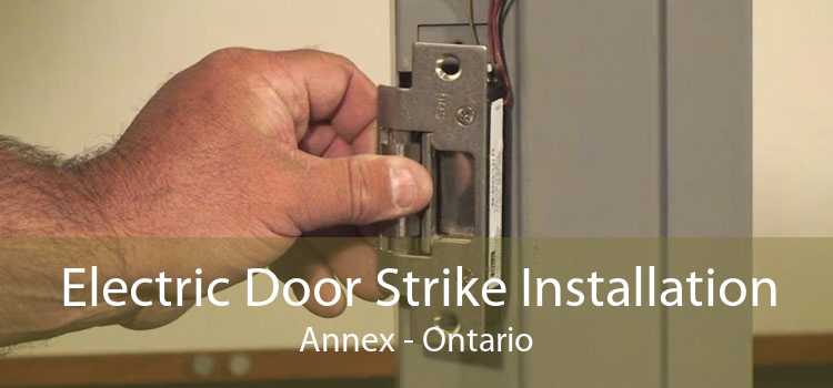 Electric Door Strike Installation Annex - Ontario
