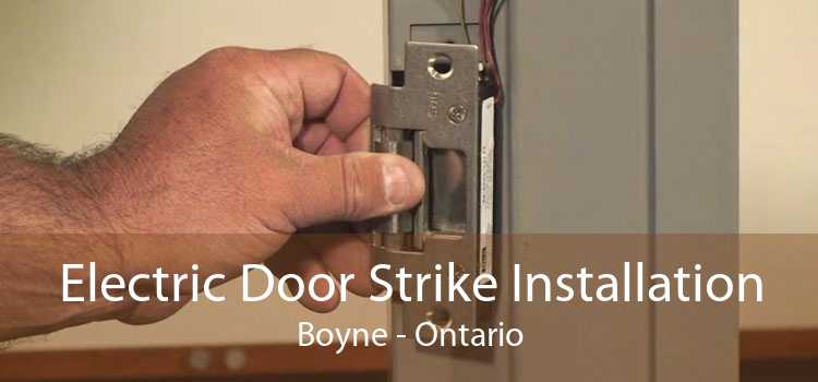 Electric Door Strike Installation Boyne - Ontario
