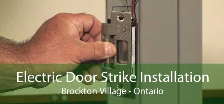 Electric Door Strike Installation Brockton Village - Ontario
