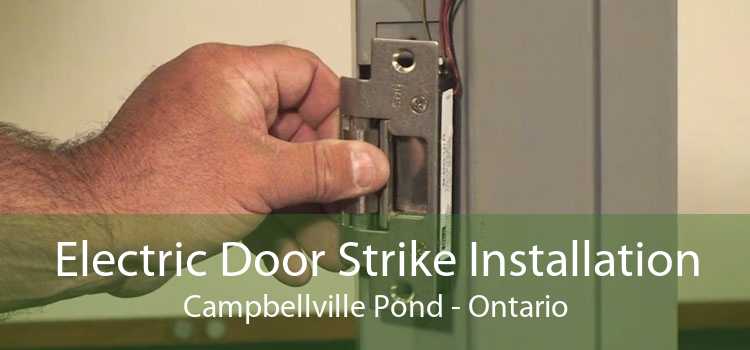Electric Door Strike Installation Campbellville Pond - Ontario