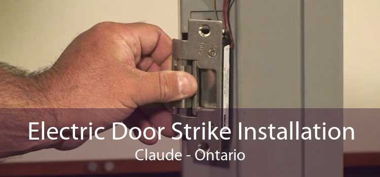 Electric Door Strike Installation Claude - Ontario
