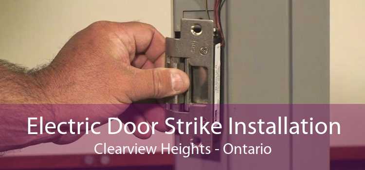 Electric Door Strike Installation Clearview Heights - Ontario