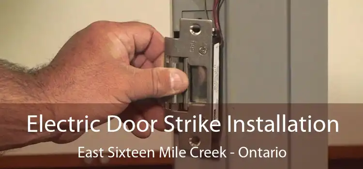 Electric Door Strike Installation East Sixteen Mile Creek - Ontario
