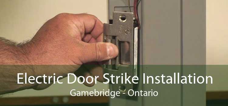 Electric Door Strike Installation Gamebridge - Ontario