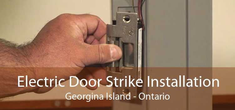 Electric Door Strike Installation Georgina Island - Ontario