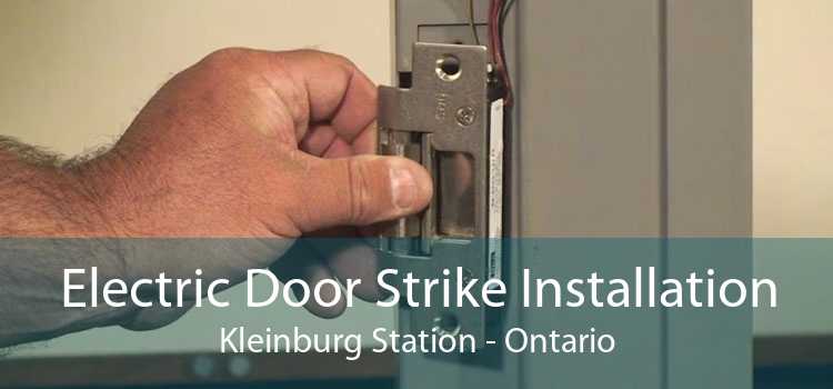 Electric Door Strike Installation Kleinburg Station - Ontario