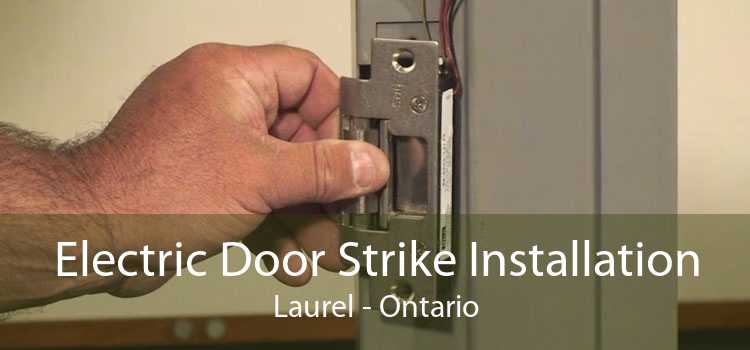 Electric Door Strike Installation Laurel - Ontario