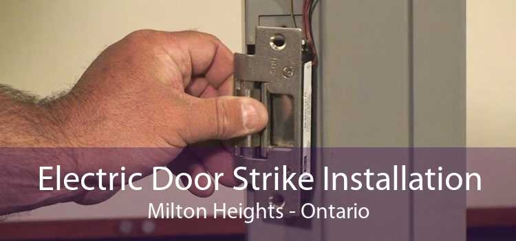 Electric Door Strike Installation Milton Heights - Ontario