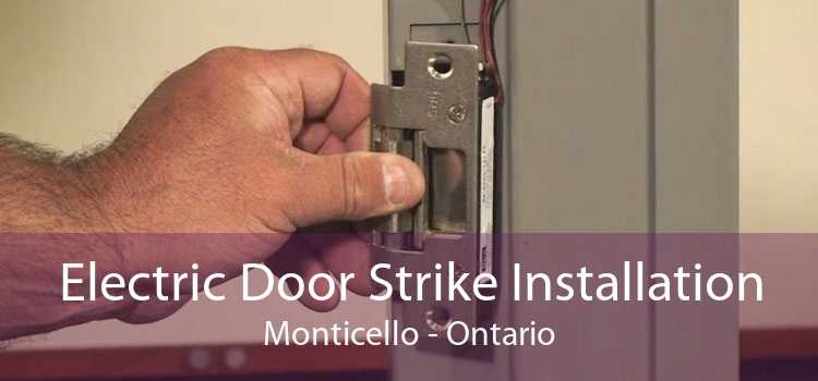 Electric Door Strike Installation Monticello - Ontario