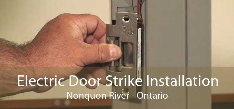 Electric Door Strike Installation Nonquon River - Ontario