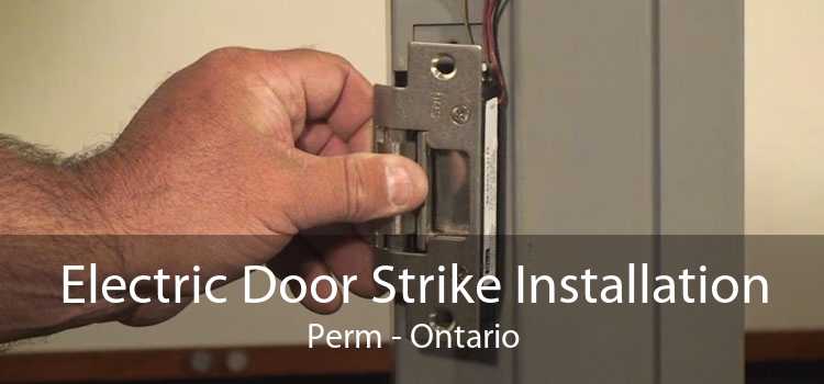 Electric Door Strike Installation Perm - Ontario