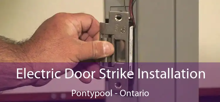 Electric Door Strike Installation Pontypool - Ontario