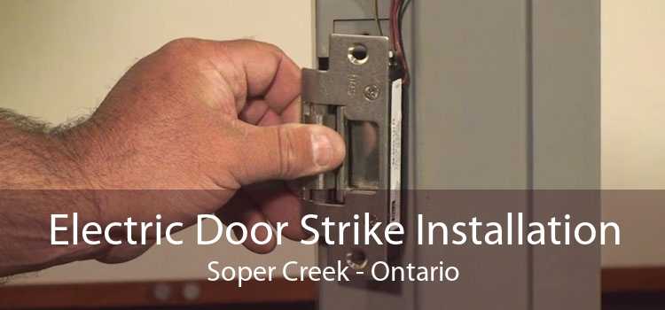 Electric Door Strike Installation Soper Creek - Ontario