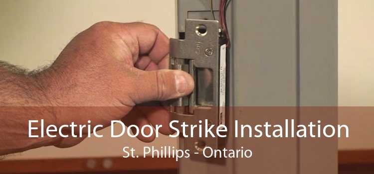 Electric Door Strike Installation St. Phillips - Ontario