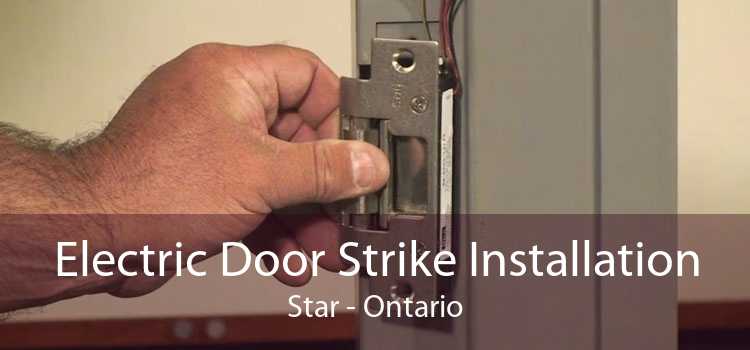 Electric Door Strike Installation Star - Ontario