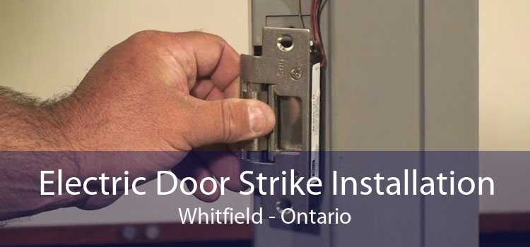 Electric Door Strike Installation Whitfield - Ontario