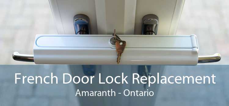 French Door Lock Replacement Amaranth - Ontario