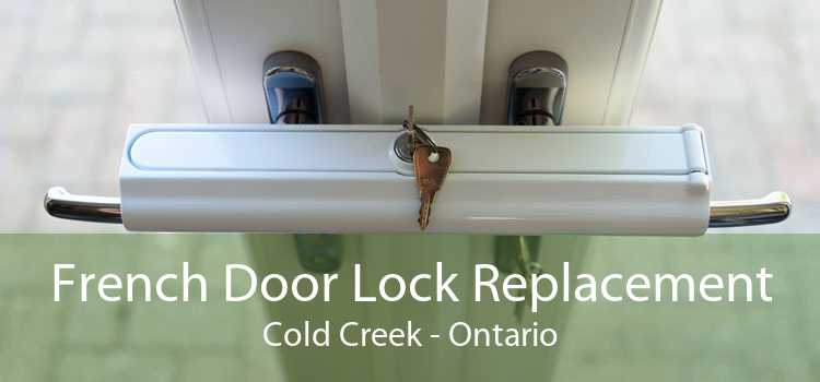 French Door Lock Replacement Cold Creek - Ontario