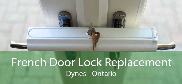 French Door Lock Replacement Dynes - Ontario