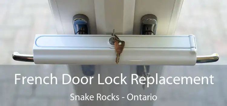 French Door Lock Replacement Snake Rocks - Ontario