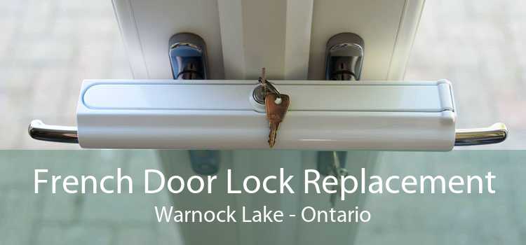 French Door Lock Replacement Warnock Lake - Ontario