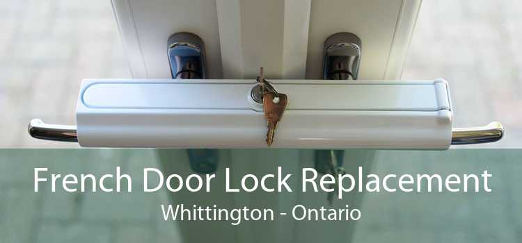 French Door Lock Replacement Whittington - Ontario
