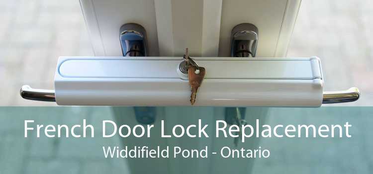 French Door Lock Replacement Widdifield Pond - Ontario