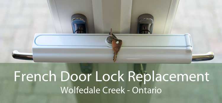 French Door Lock Replacement Wolfedale Creek - Ontario