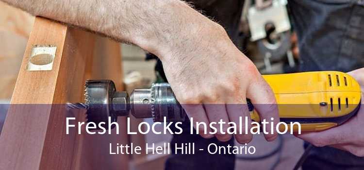 Fresh Locks Installation Little Hell Hill - Ontario