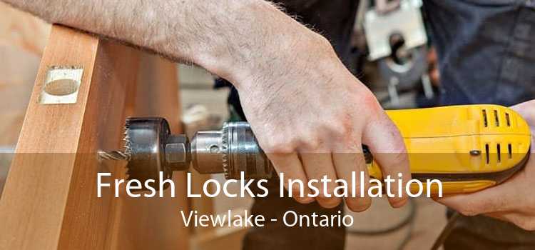 Fresh Locks Installation Viewlake - Ontario