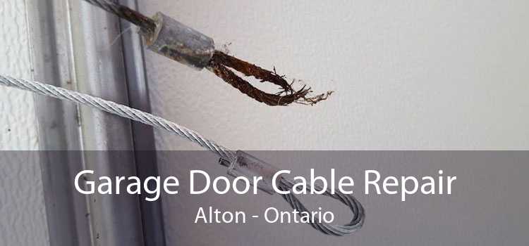 Garage Door Cable Repair Alton - Ontario