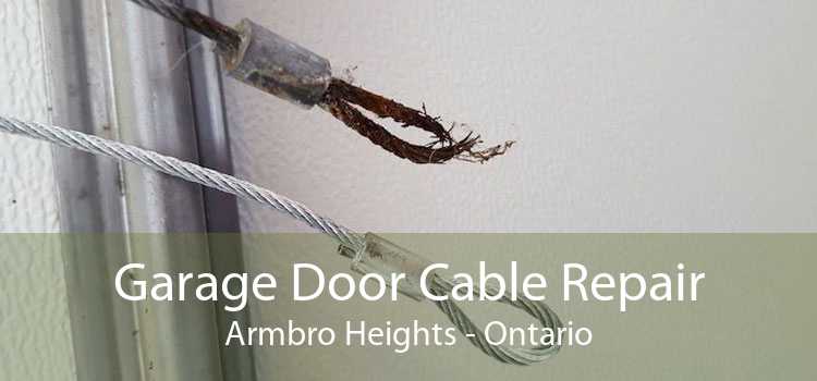Garage Door Cable Repair Armbro Heights - Ontario