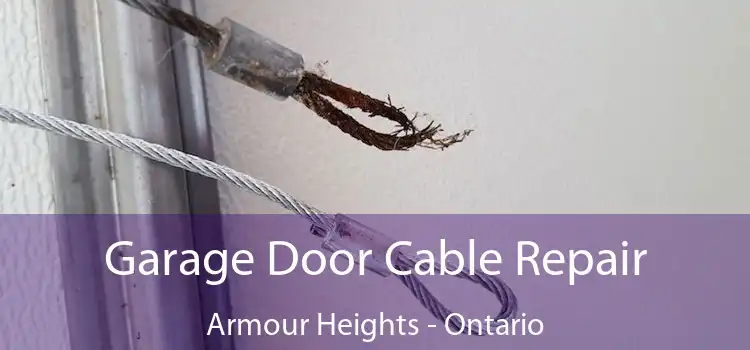 Garage Door Cable Repair Armour Heights - Ontario