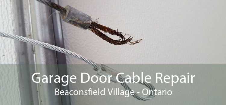 Garage Door Cable Repair Beaconsfield Village - Ontario