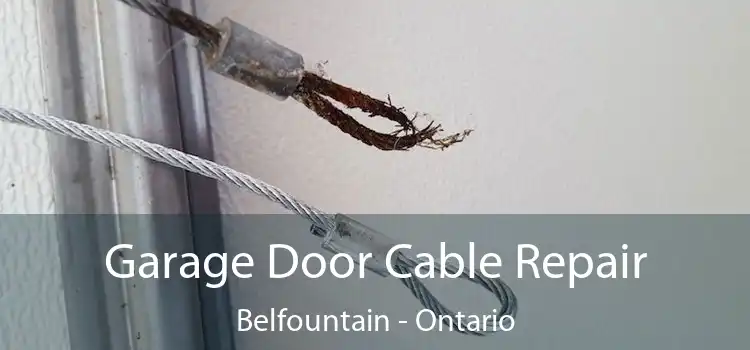 Garage Door Cable Repair Belfountain - Ontario