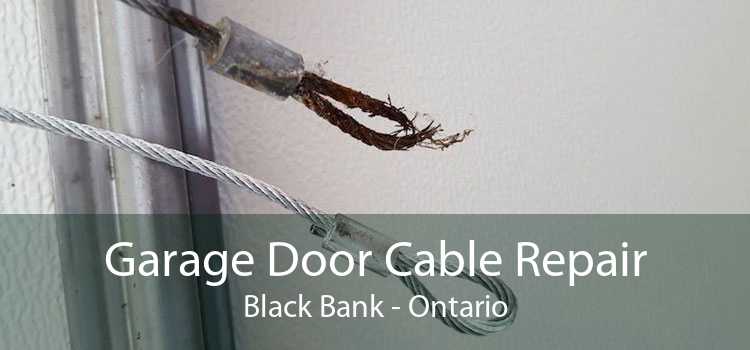 Garage Door Cable Repair Black Bank - Ontario